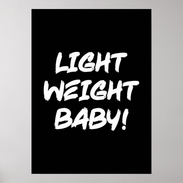 Light Weight Baby - Ronnie Coleman Bodybuilding Poster (Front)