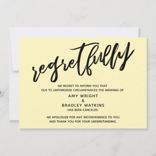 Light Yellow Regretfully Wedding Cancellation Card