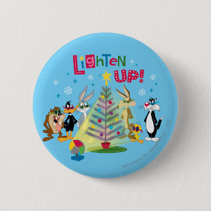 Lighten Up Pinback Button