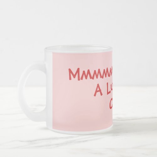 lighthearted rhyming slang drinking slogan frosted glass coffee mug