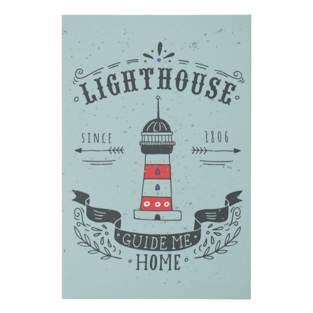 Lighthouse Guide Me Home Poster Faux Canvas Print (Front)