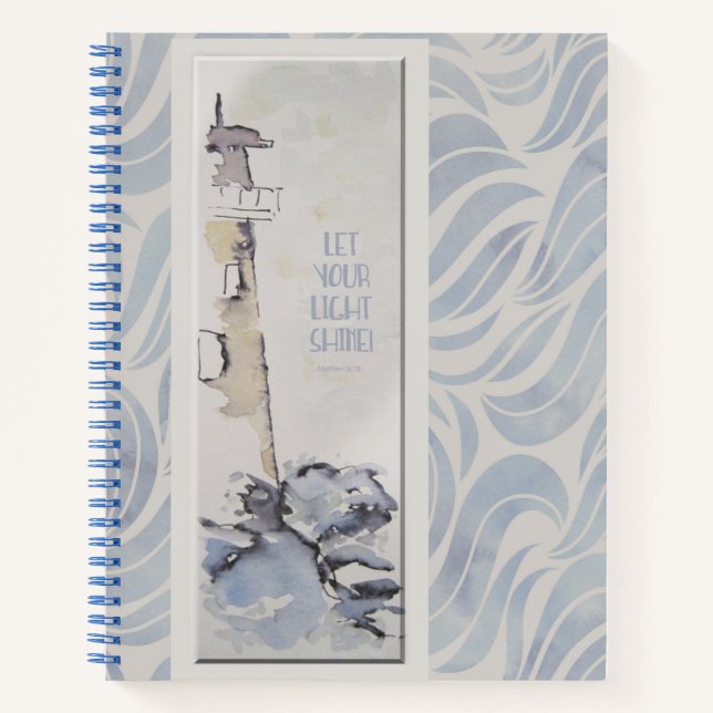 Lighthouse--Let your light Shine! Notebook (Front)