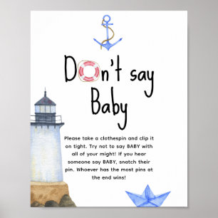 Lighthouse nautical - Don't say baby Poster