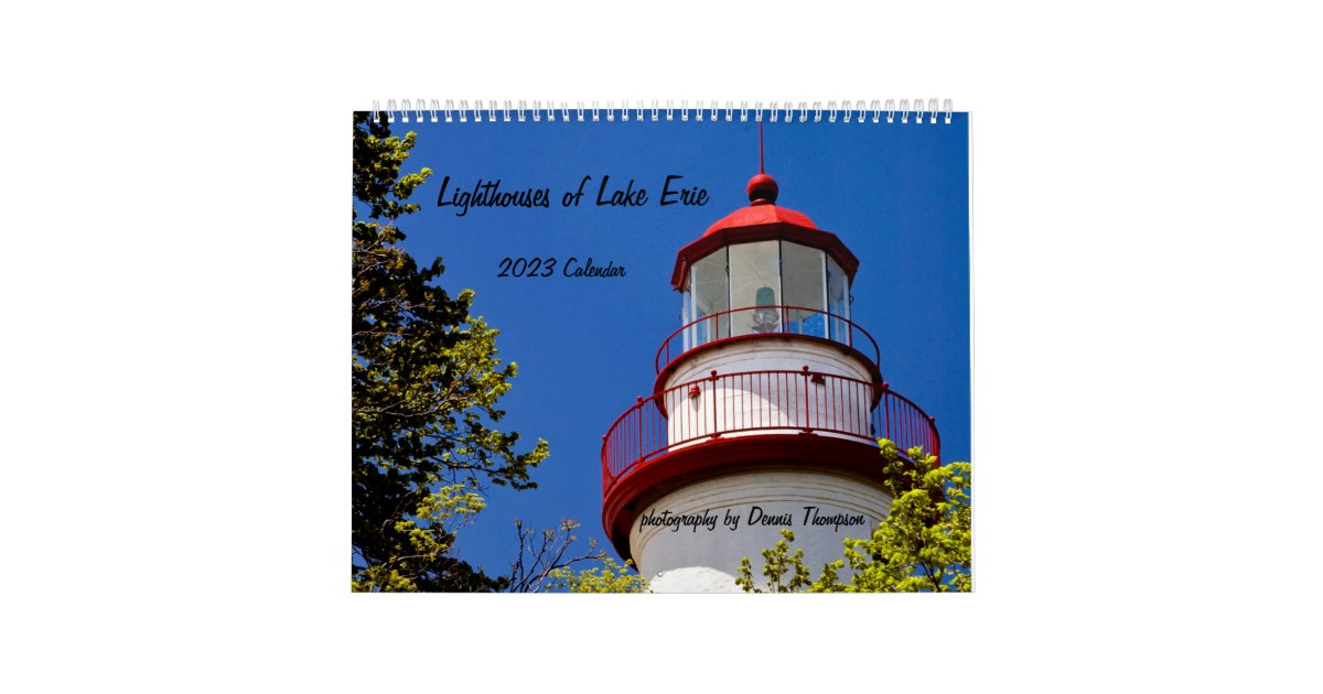 Lighthouses Of Lake Erie 2023 Calendar Zazzle