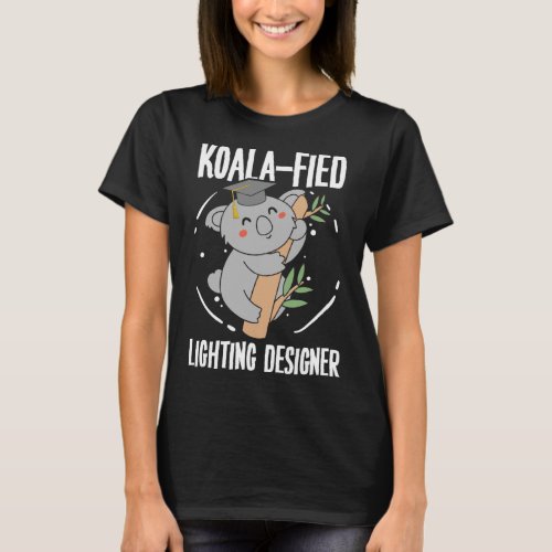 Lighting Designer Koala Lighting Outfit Stage Crew T_Shirt