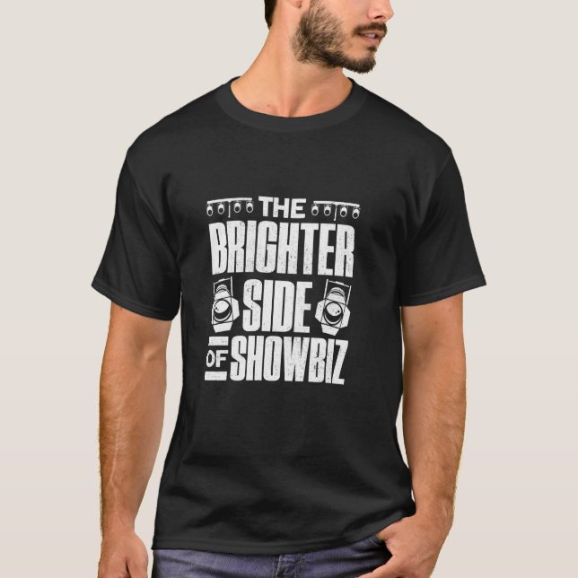 Lighting Technician Light Guy Lighting Tech Theatr T-Shirt (Front)