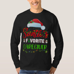 Lighting Xmas Santa's Favorite Caregiver Christmas T-Shirt