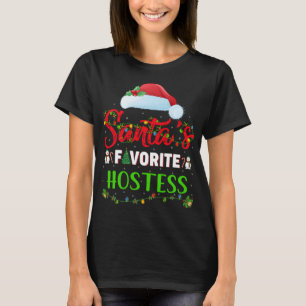 Lighting Xmas Santa's Favorite Hostess Christmas T-Shirt