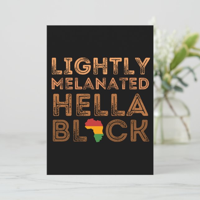 Lightly Melanated Hella Black History African Holiday Card (Standing Front)