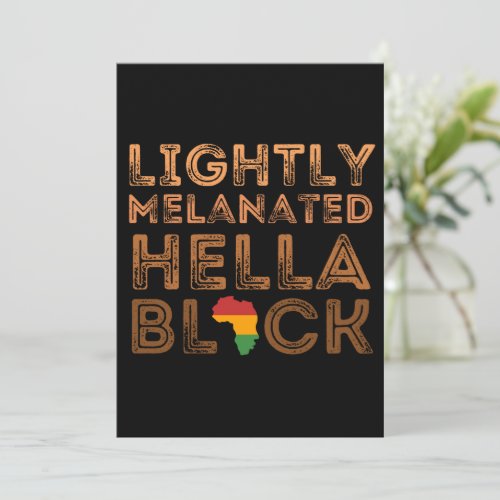 Lightly Melanated Hella Black History African Holiday Card