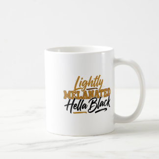 Lightly Melanated Hella Black Retro History Month Coffee Mug