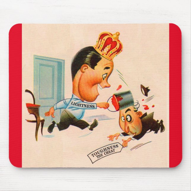 Lightness whoops Toughness Mouse Pad (Front)