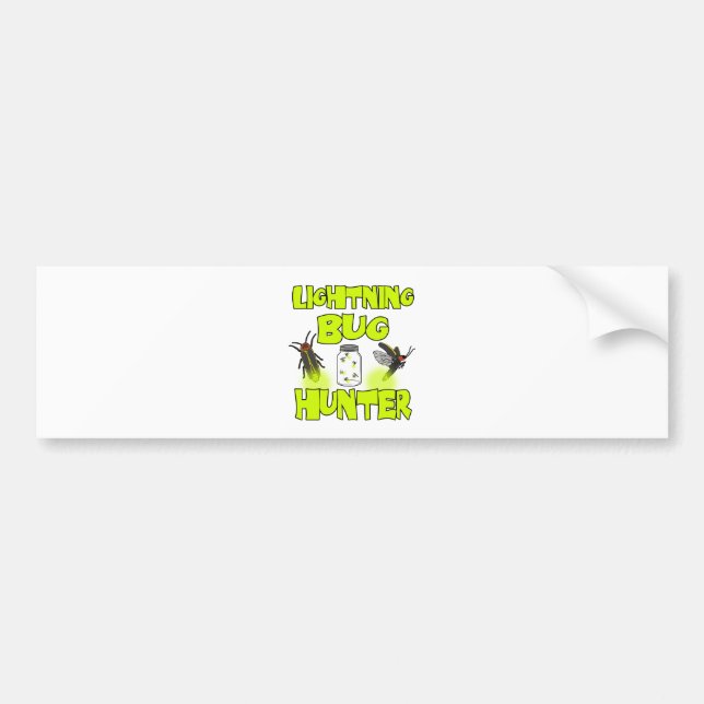 lightning bug hunter bumper sticker (Front)