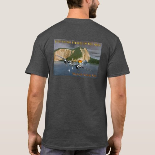 Lightning Strikes in the Area P_38 Combat Aircraft T_Shirt