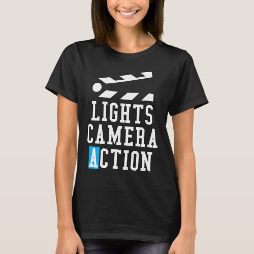 Lights Camera Action Clapper Board Film Crew Direc T_Shirt