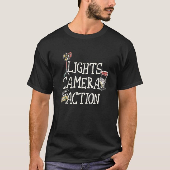 Lights Camera Action film director T Shirt (Front)