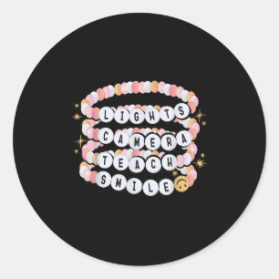 Lights Camera Teach Smile Teacher Bracelet Back To Classic Round Sticker