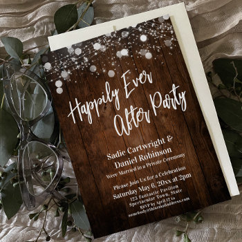 Lights On Wood Happily Ever After Party Reception Invitation by PaperMuserie at Zazzle