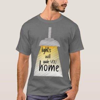 Lights Will Guide You Home Fix You T-Shirt