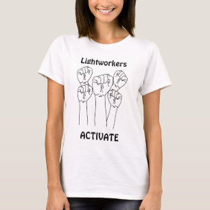 Lightworkers Activate T-Shirt