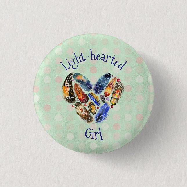 Ligt-Hearted Girl With Feathers In Heart Shape Button (Front)