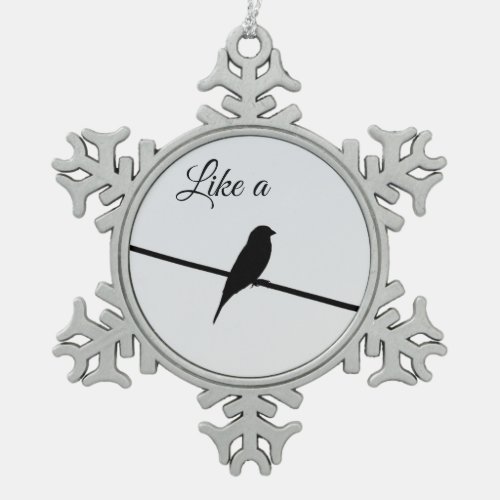 Like a Bird on A Wire _ Leonard Cohen Snowflake Pewter Christmas Ornament
