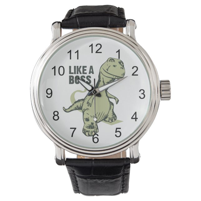Like a Boss Dinosaur Watch (Front)