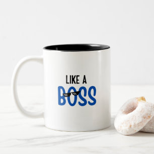 Like a Boss Funny Cute Trendy Quote, office gifts Two-Tone Coffee Mug