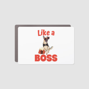 Like A Boss German Shepherd  Car Magnet