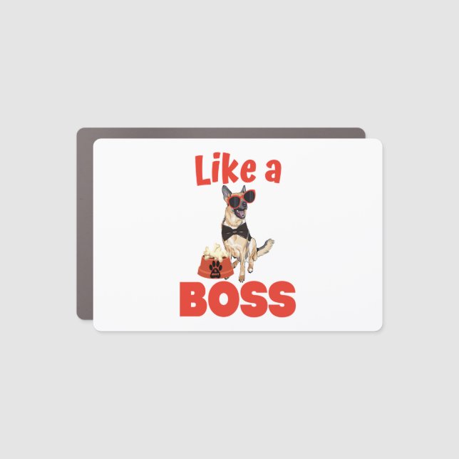 Like A Boss German Shepherd  Car Magnet (Front)