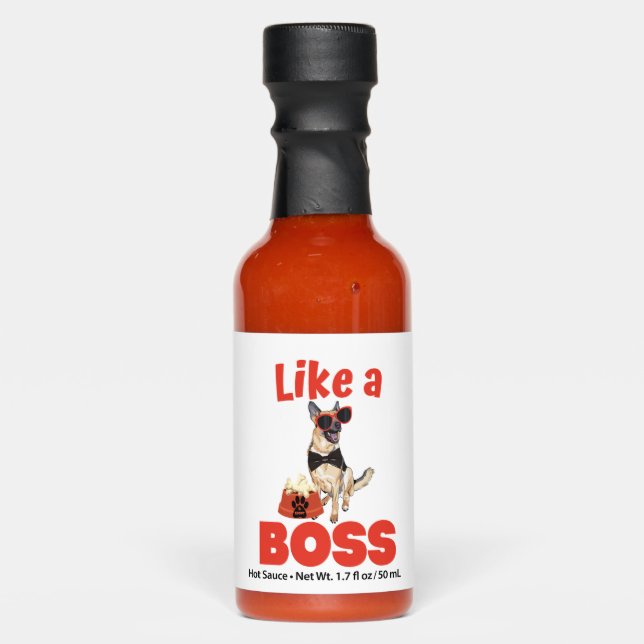 Like A Boss German Shepherd  Hot Sauces (Front)