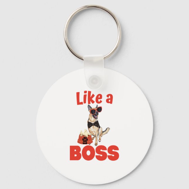 Like A Boss German Shepherd  Keychain (Front)