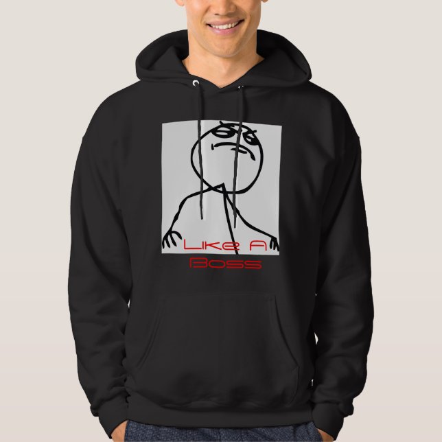 Like a Boss Hoodie (Front)