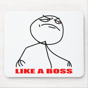like a boss internet meme comic rage mouse pad