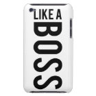 LIKE a BOSS