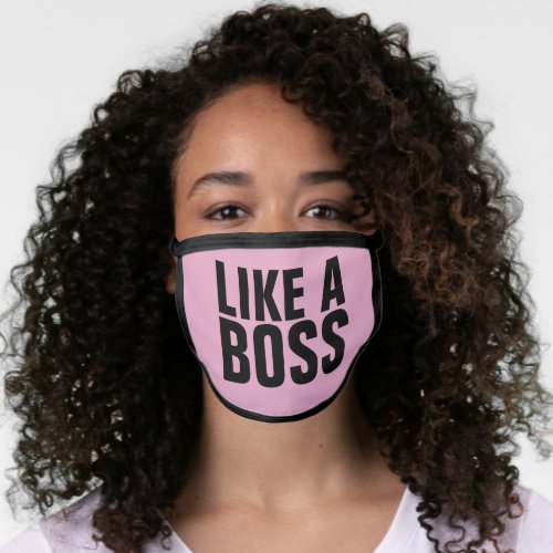 LIKE A BOSS MASK FOR HER