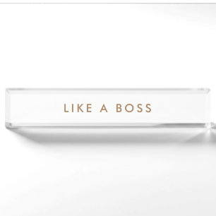 Like a Boss Minimalist Modern Nameplate