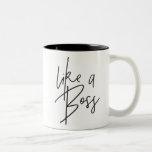 Like A Boss Modern Chic Hand Lettered Type Black Two-tone Coffee Mug at Zazzle