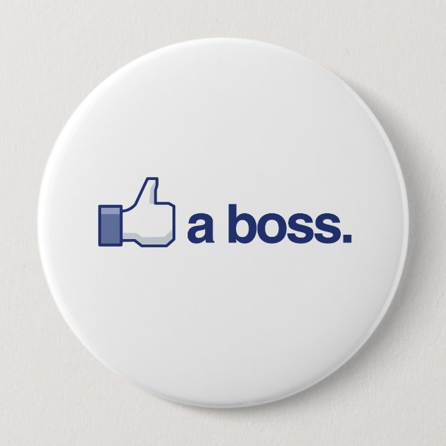 LIKE A BOSS PINBACK BUTTON (Front)