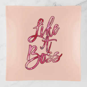 Like a Boss Popular Quote Acrylic Paint Pink Red Trinket Tray