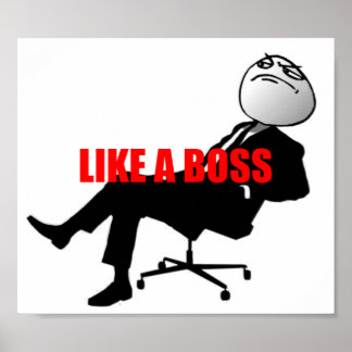 Funny Boss Posters | Zazzle