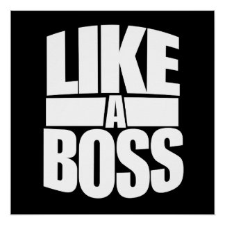 Boss Day Posters | Zazzle