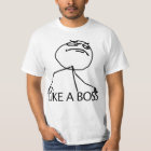 Like a Boss Rage Comic Meme T-Shirt | Zazzle