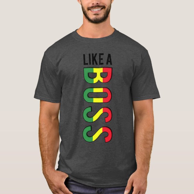 LIKE a BOSS reggae colors T-Shirt (Front)