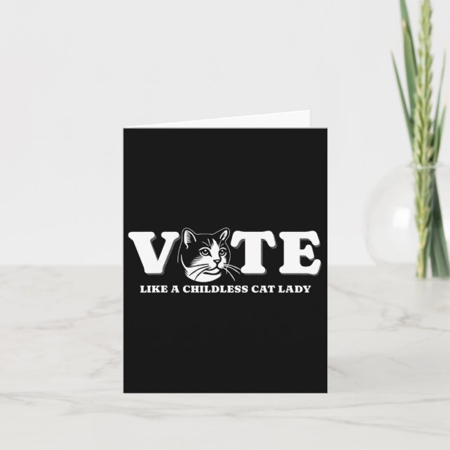 Like A Childless Cat Lady Funny Voting Kamala Elec Card (Front)