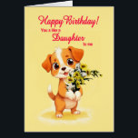 Like A Daughter To Me Birthday Puppy and Flowers<br><div class="desc">A cute birthday card for someone who is like a daughter. A cuddly puppy holding a bunch of flowers and saying 'Happy Birthday'. Celebrate a birthday with this irresistible card showcasing a sweet puppy holding a bunch of daisy flowers,  perfect for melting hearts.</div>