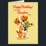 Like A Daughter To Me Birthday Puppy and Flowers  Cards<br><div class="desc">A cute birthday card for someone who is like a daughter. A cuddly puppy holding a bunch of flowers and saying 'Happy Birthday'. Celebrate a birthday with this irresistible card showcasing a sweet puppy holding a bunch of daisy flowers,  perfect for melting hearts.</div>