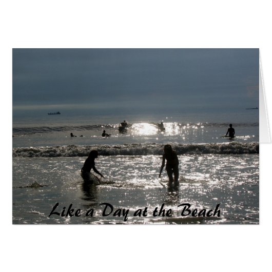 Like a Day at the Beach Cards (Front Horizontal)