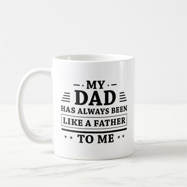 Like A Father Coffee Mug (Left)