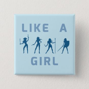 Like A Girl Blue Button by LVMENES at Zazzle